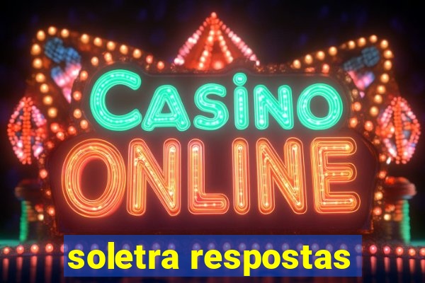 soletra respostas